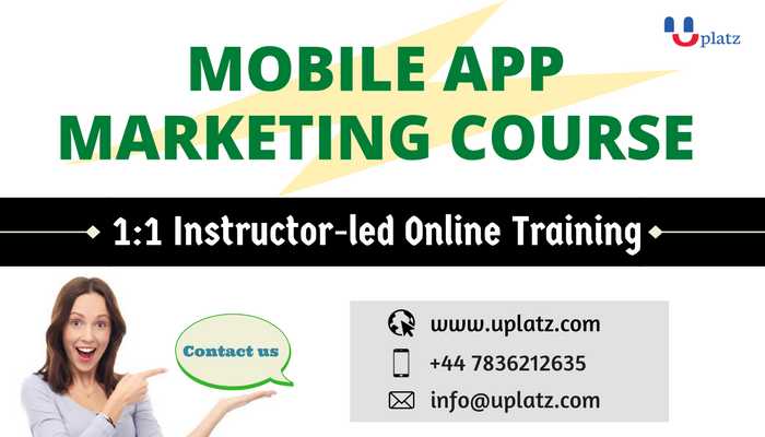 Mobile App Marketing Course course and certification