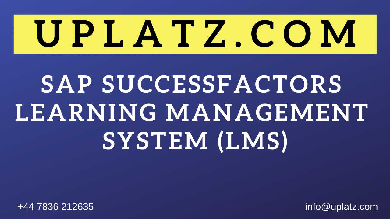 SAP SuccessFactors - Learning Management System (LMS) course and certification