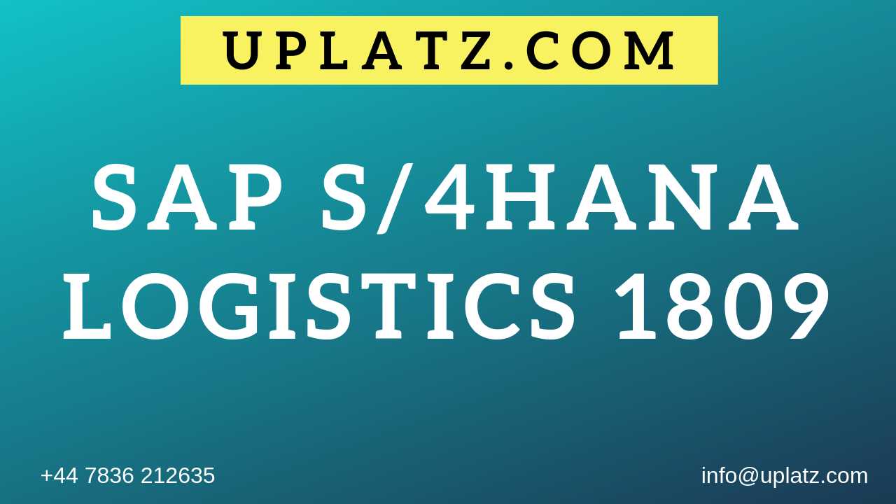 SAP S/4HANA Logistics 1809 Training course and certification