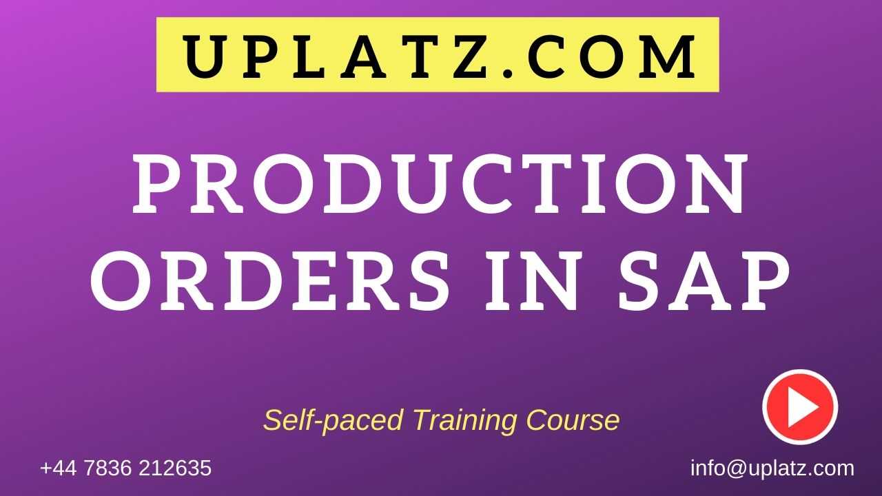 Production Orders in SAP course and certification