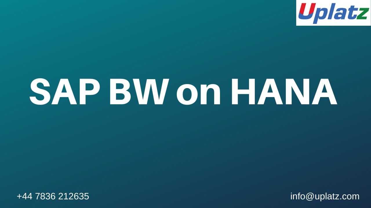 BW on HANA course and certification