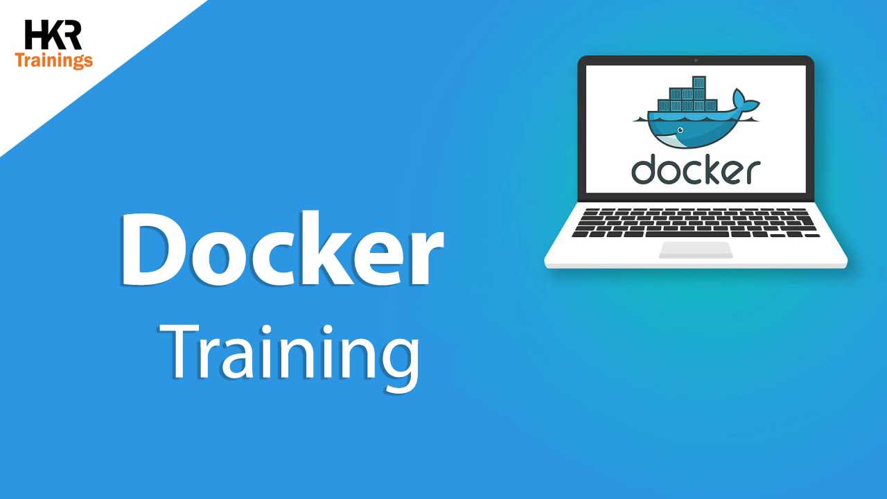 Best Docker online certification training  - HKR Trainings. course and certification
