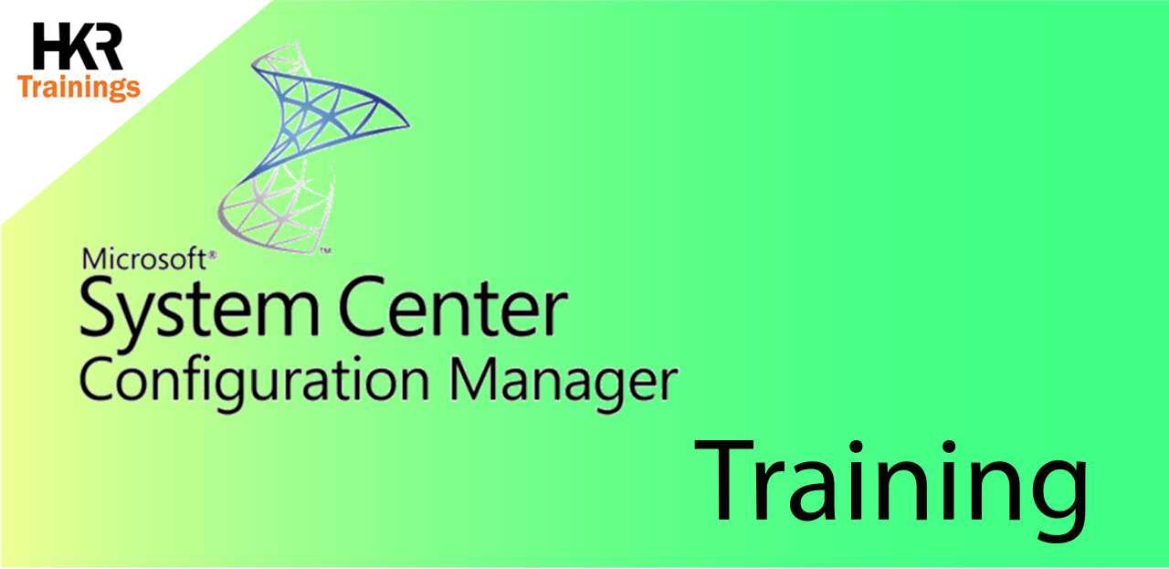 Get Your Dream Job With SCCM Training by HKR Training. course and certification