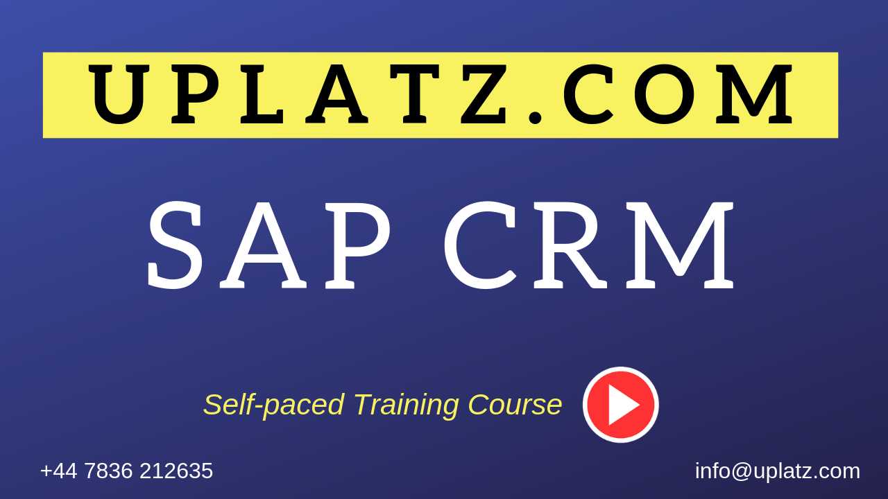 SAP CRM (Customer Relationship Management) course and certification