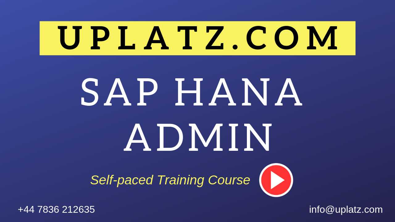 SAP HANA Admin course and certification