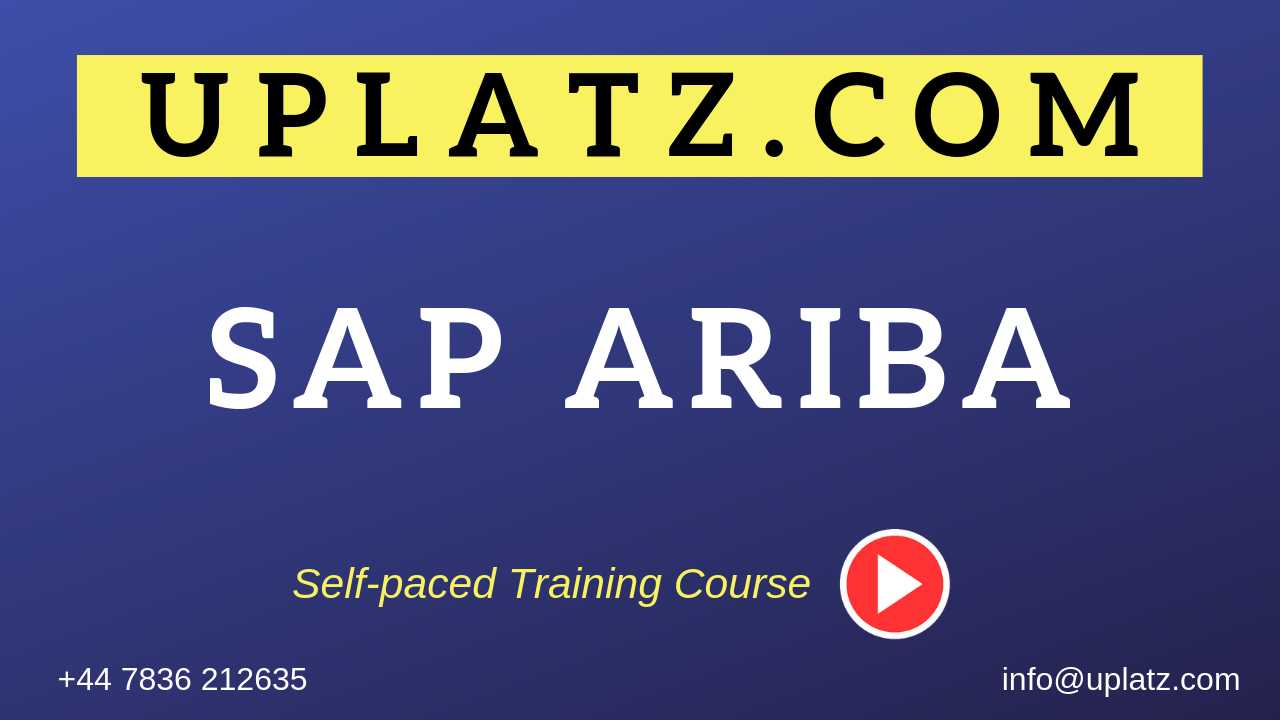 Bundle Course - SAP Ariba (Sourcing - Procurement - Contracts - Administration) course and certification