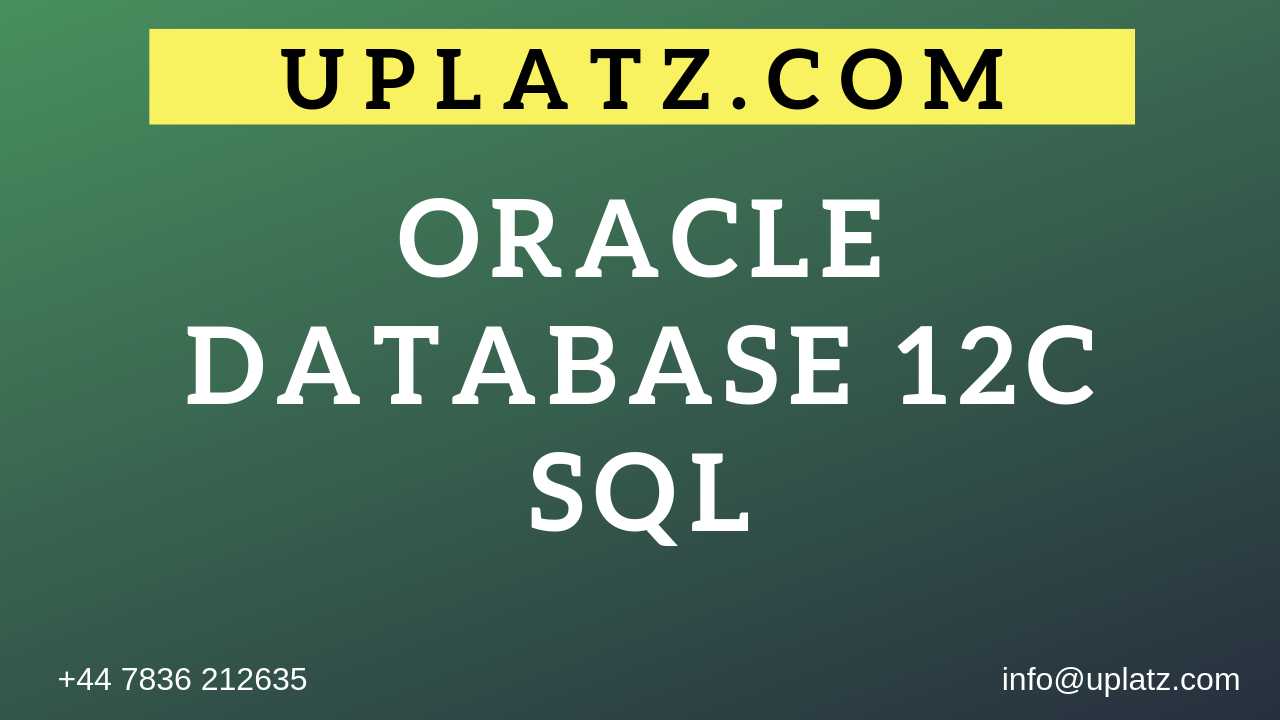 Oracle Database 12c - SQL course and certification