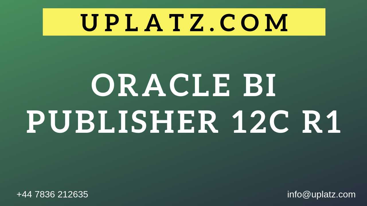 Oracle BI Publisher 12c R1 course and certification