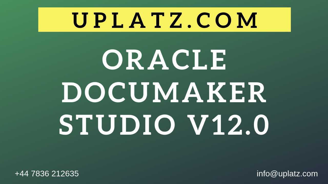 Oracle Documaker Studio v12.0 course and certification