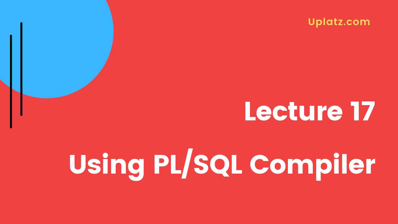 Video: Using the PL/SQL Compiler