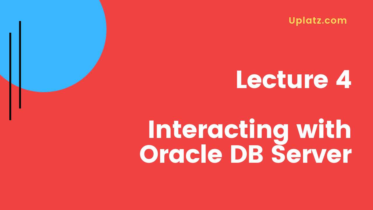 Video: Interacting with Oracle DB Server