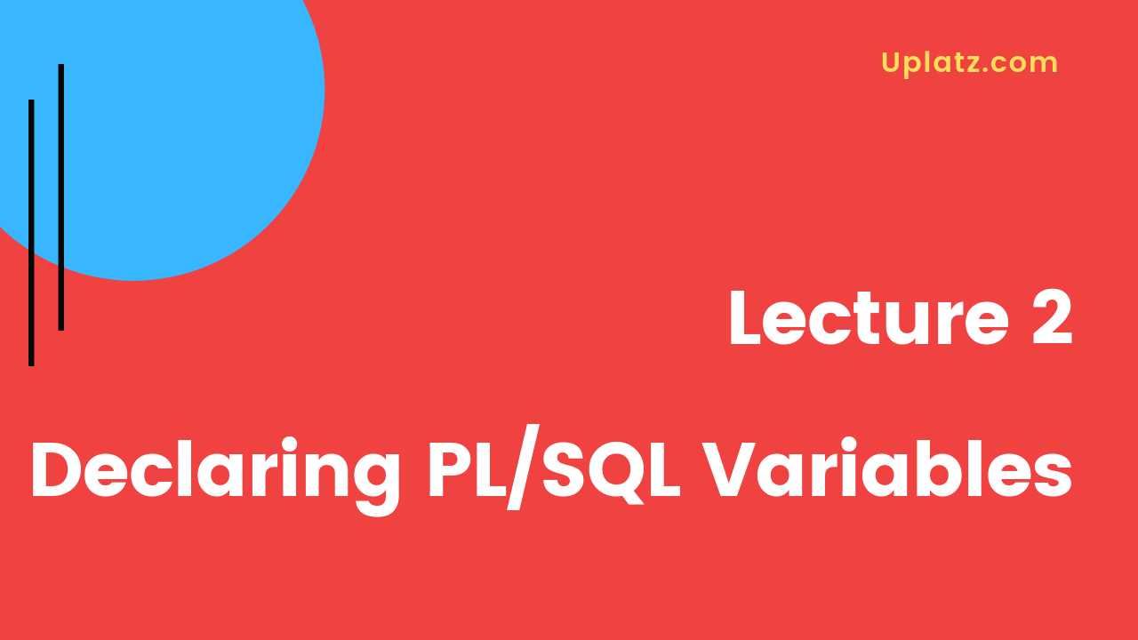 Video: Declaring PL/SQL Variables