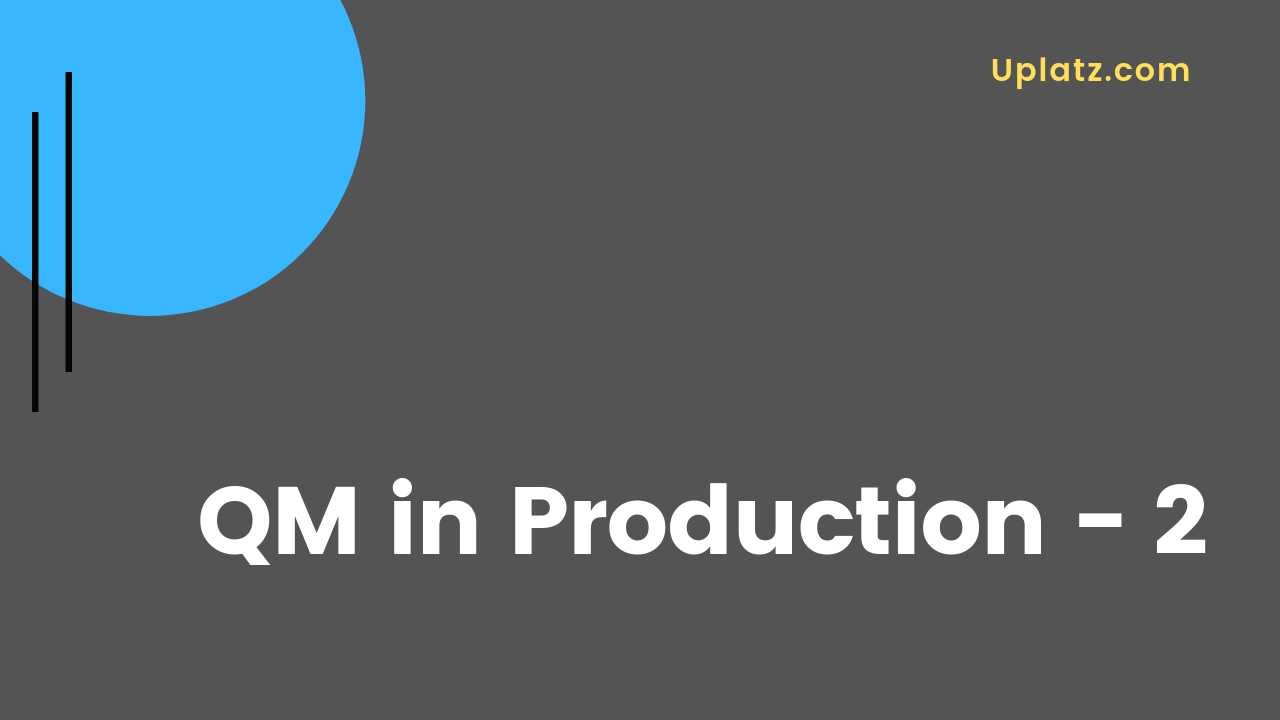 Video: QM in Production