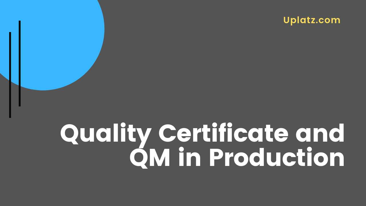 Video: Quality Certificates in QM