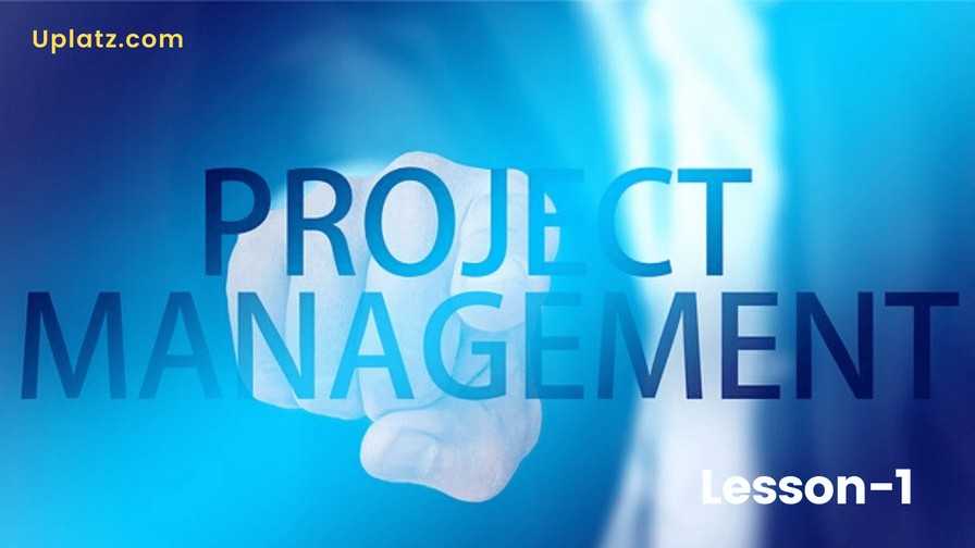 Video: Project Management Fundamentals - all lectures
