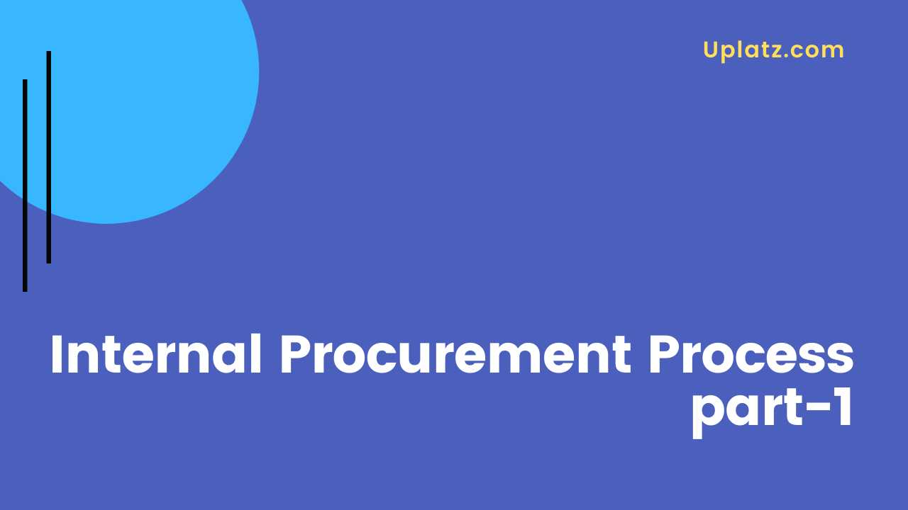 Video: Internal Procurement Process