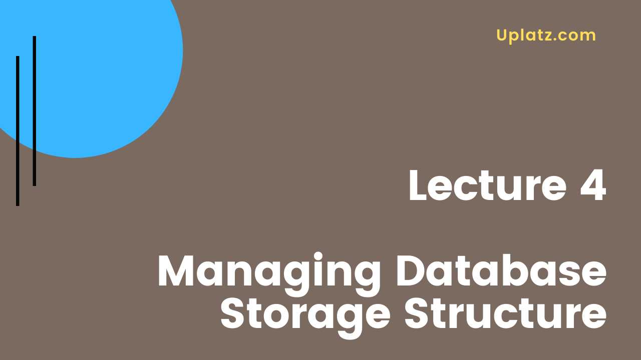 Video: Managing Database Storage Structure