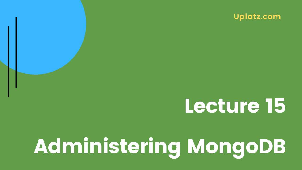 Video: MongoDB Administration - all lectures