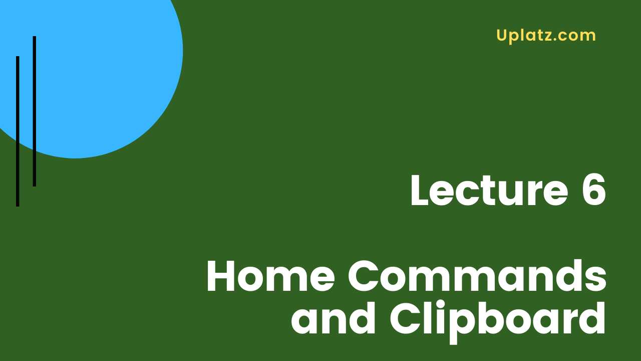 Video: Home Commands and Clipboard
