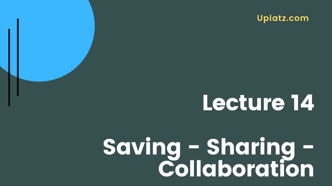 Video: Saving - Sharing - Collaboration