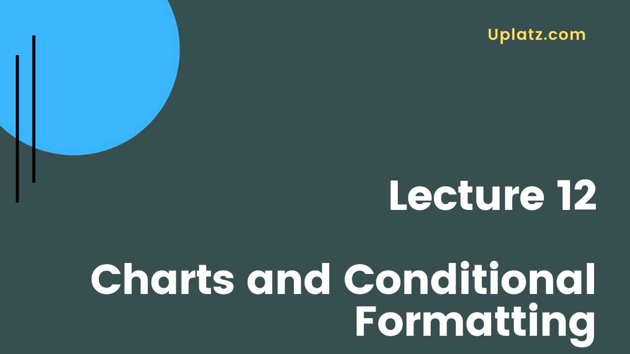 Video: Charts and Conditional Formatting