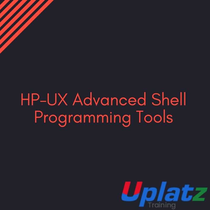 HP-UX Advanced Shell Programming Tools course and certification