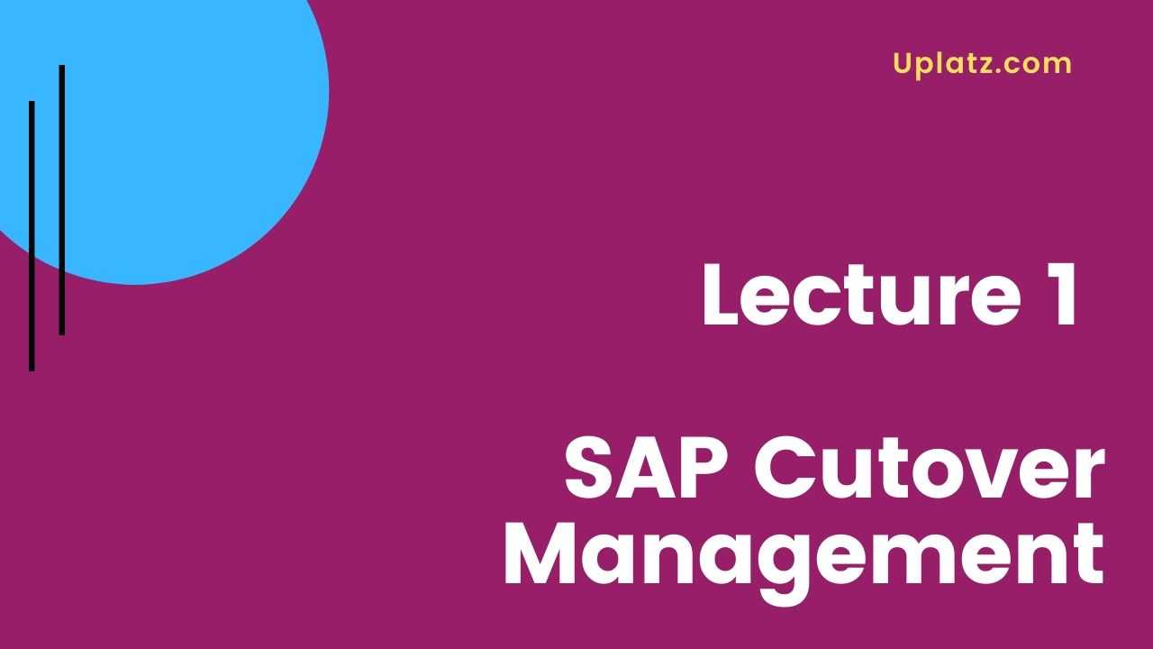 Video: SAP Cutover Management - all lectures