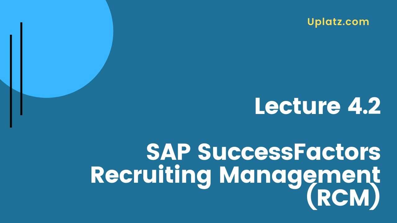 Video: SAP SuccessFactors Recruiting (RCM) - all lectures