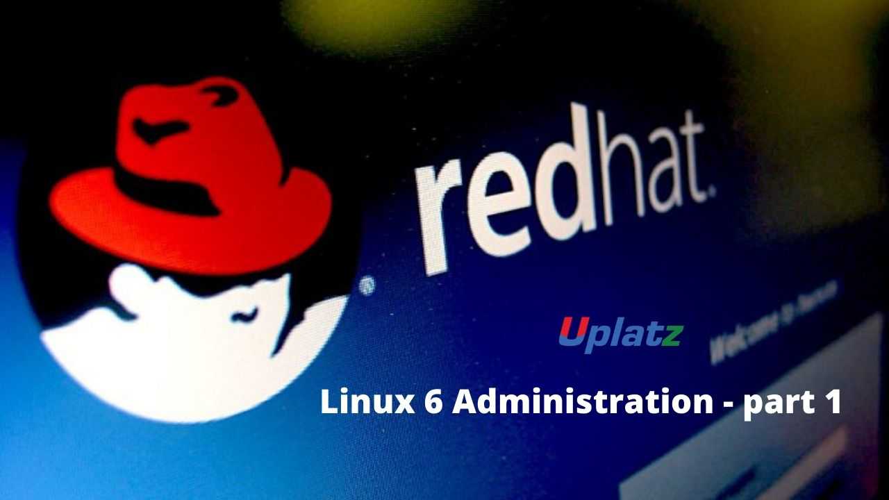 Administering Red Hat Linux 6 - Part 1 course and certification