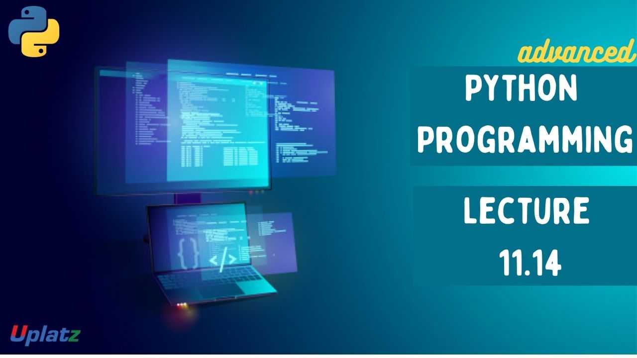 Video: Python Programming (advanced) - all lectures