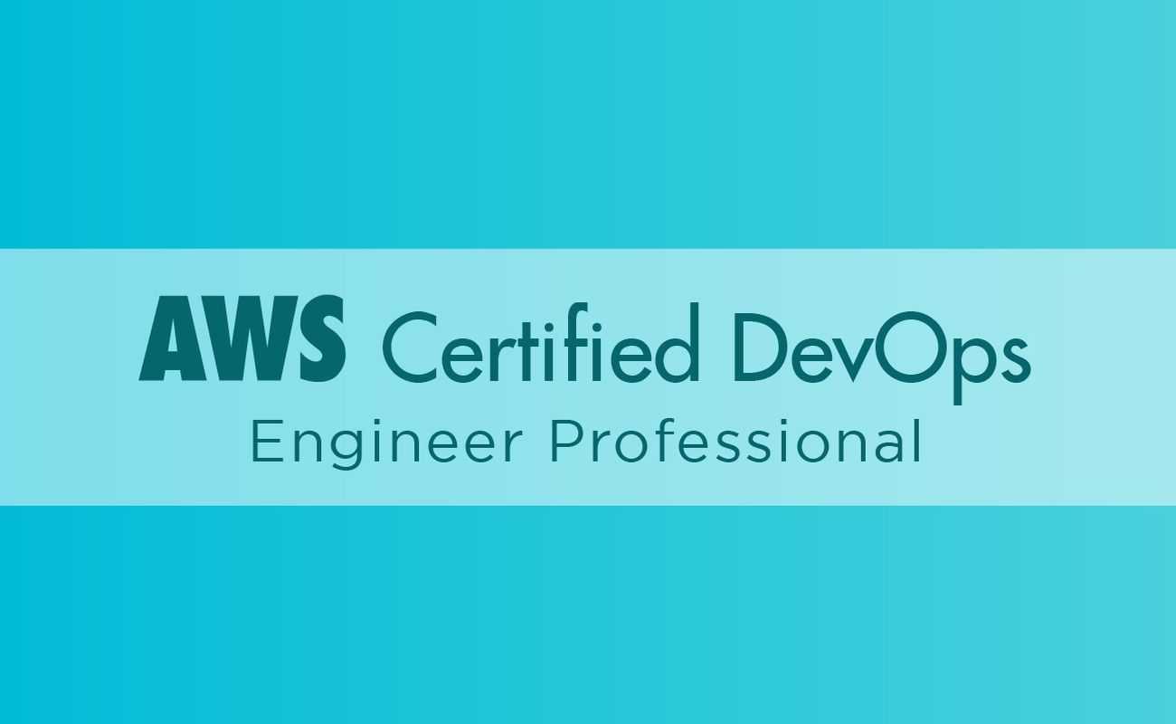 AWS Certified DevOps Engineer (Professional) Training course and certification