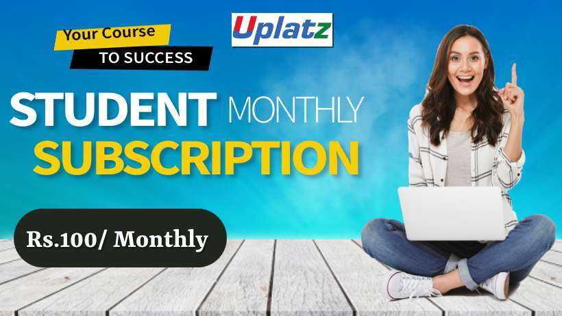 University Student Monthly Subscription course and certification