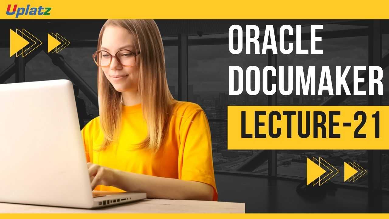Video: Oracle Documaker - all Lectures