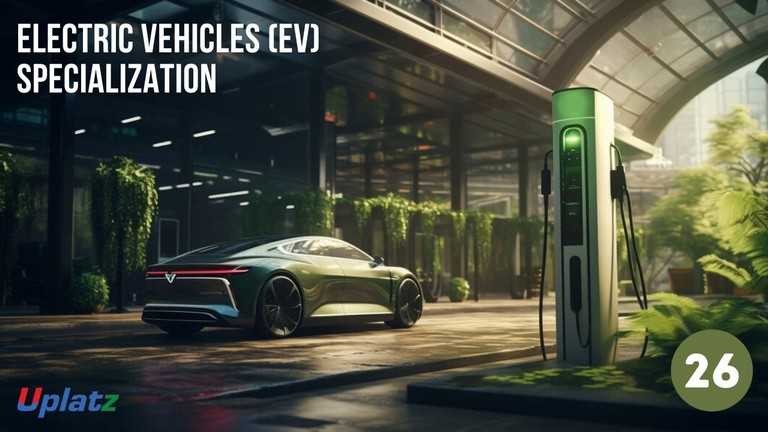 Video: Electric Vehicles (EV) Specialization - all lectures