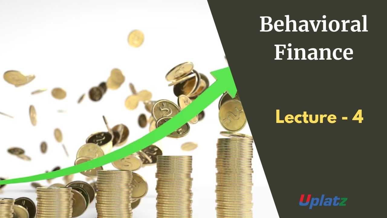 Video: Behavioral Finance - all lectures