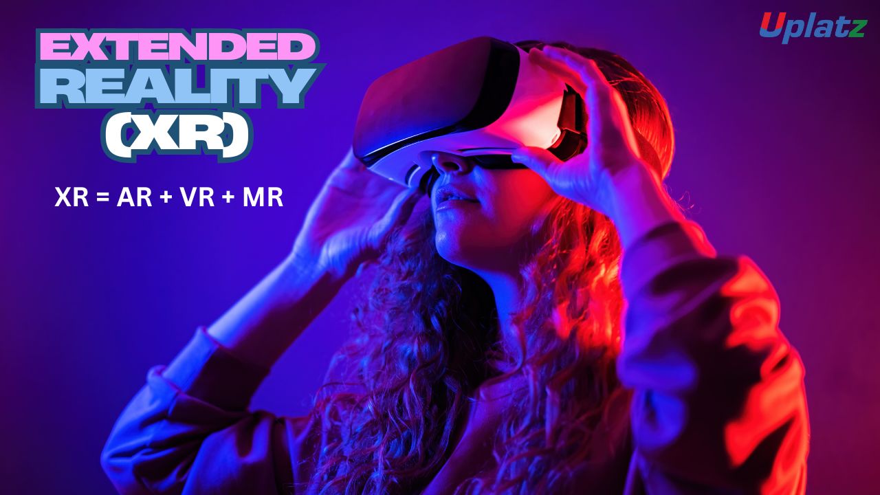 Extended Reality (AR/VR/MR)