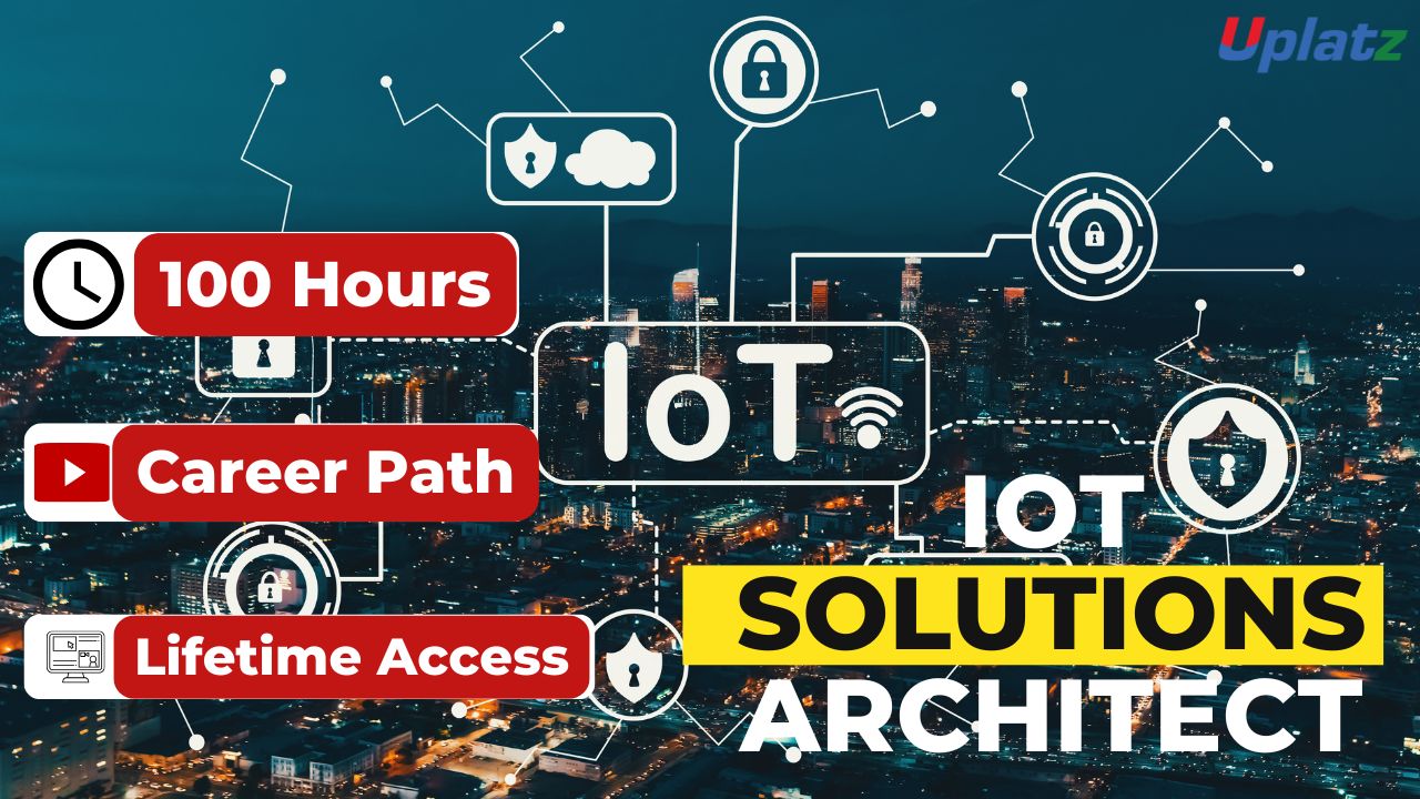 Career Path - IoT Solutions Architect