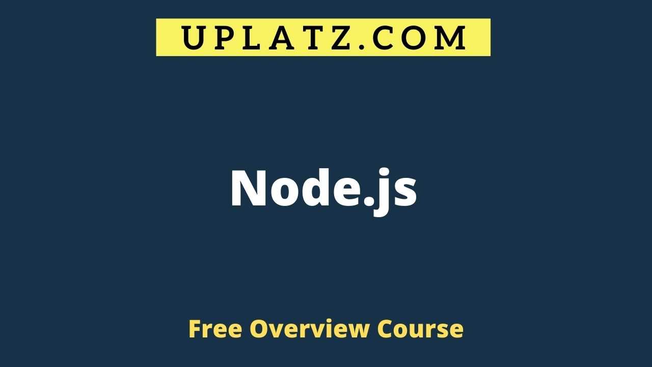 Overview Course - Node.js