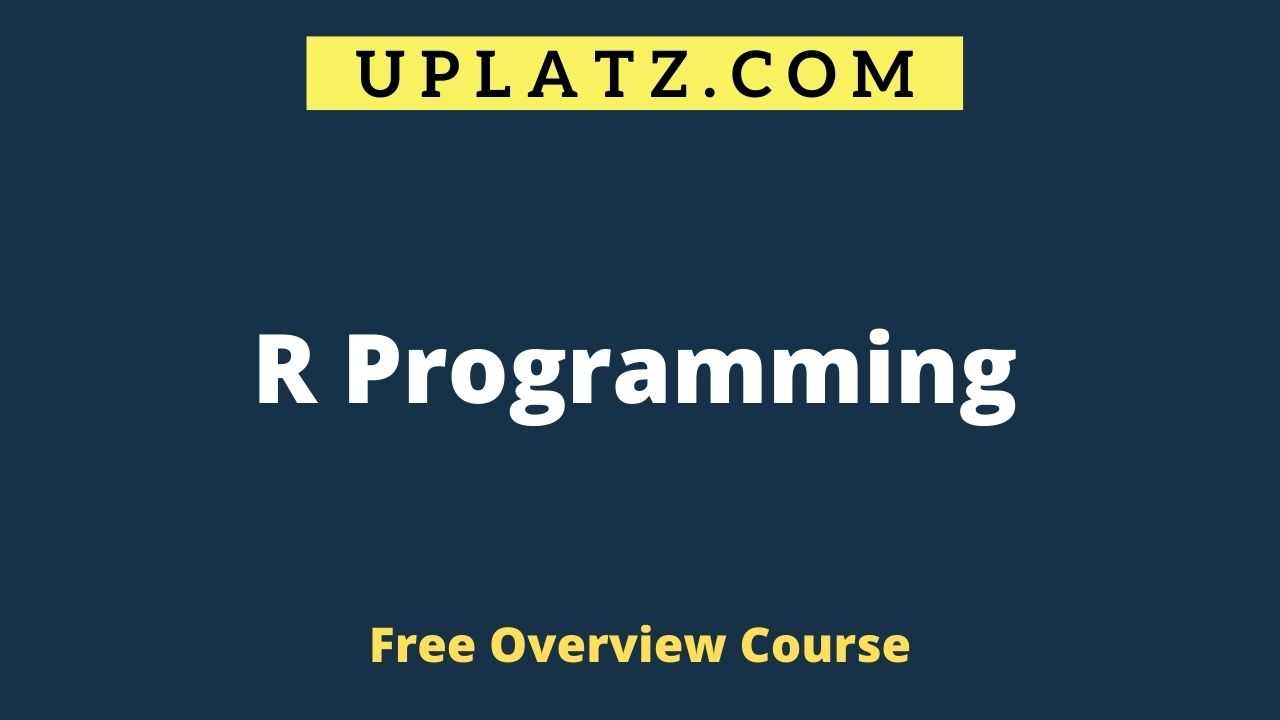 Overview Course - R Programming