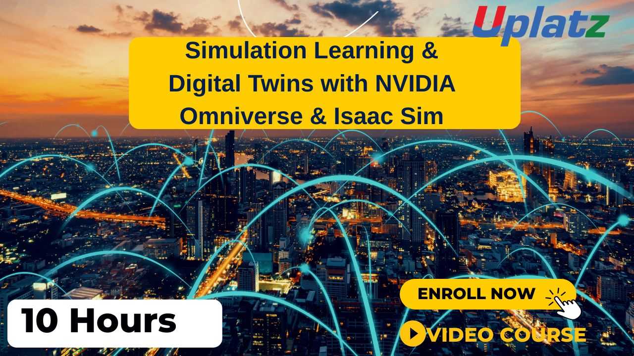 Simulation Learning & Digital Twins with NVIDIA Omniverse & Isaac Sim