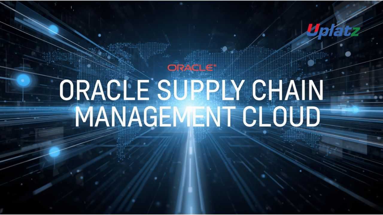 Oracle Supply Chain Management (SCM) Cloud