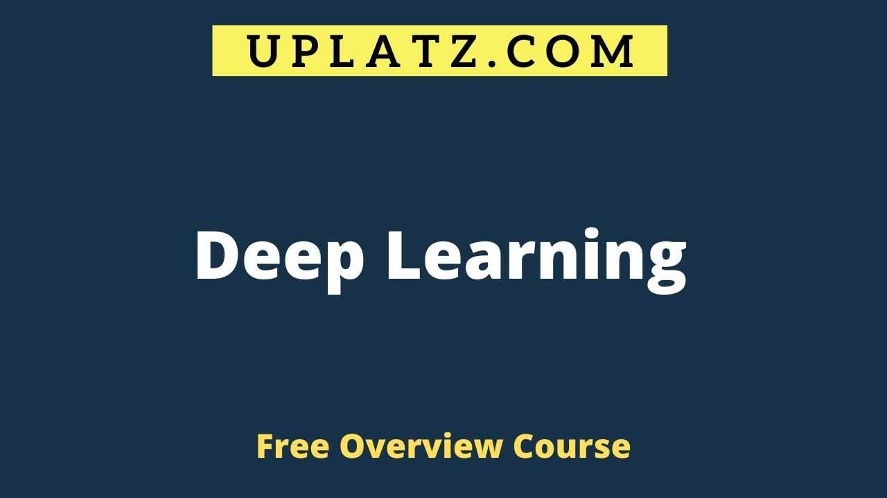 Overview Course - Deep Learning