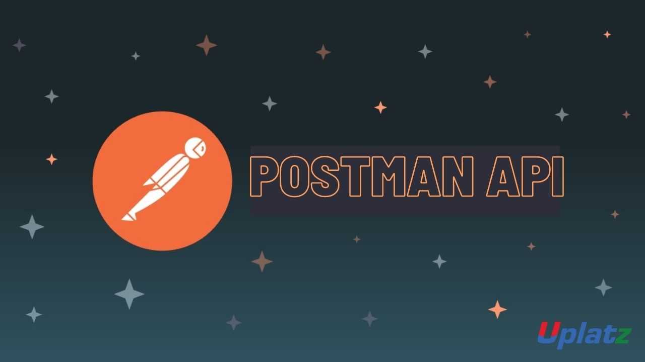 Postman API