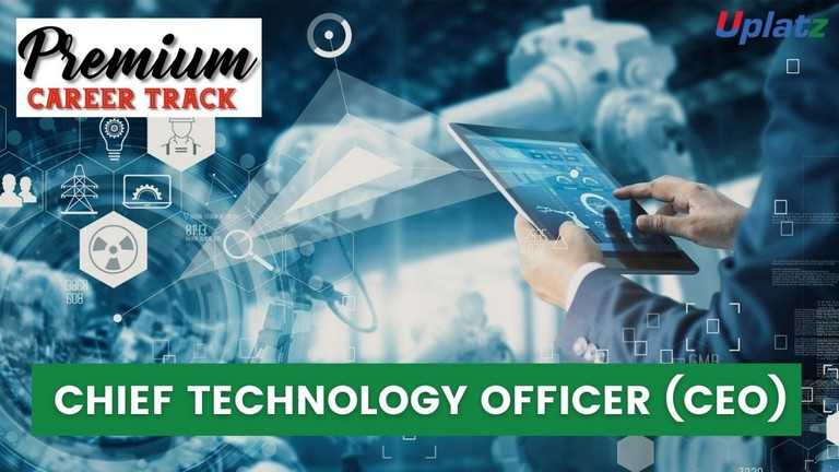 Premium Career Track - Chief Technology Officer (CTO)