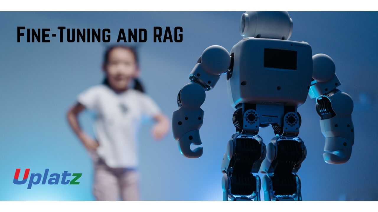 Fine-Tuning and RAG