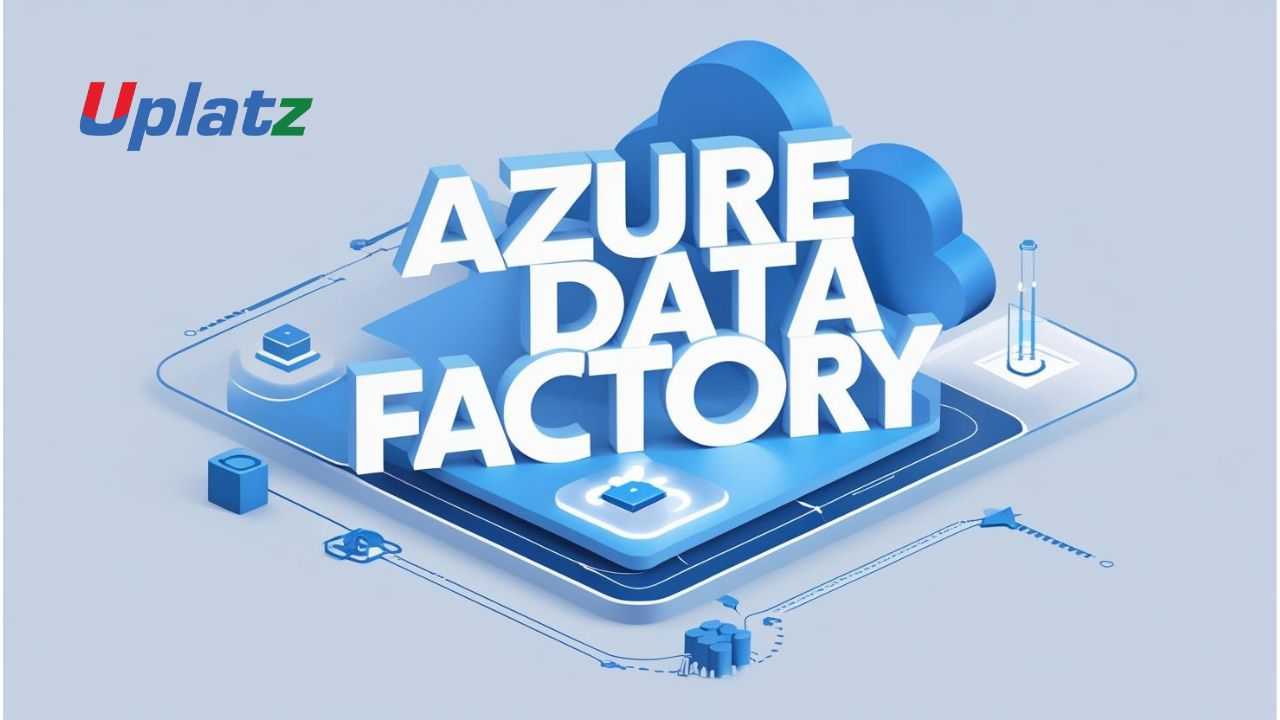 Azure Data Factory