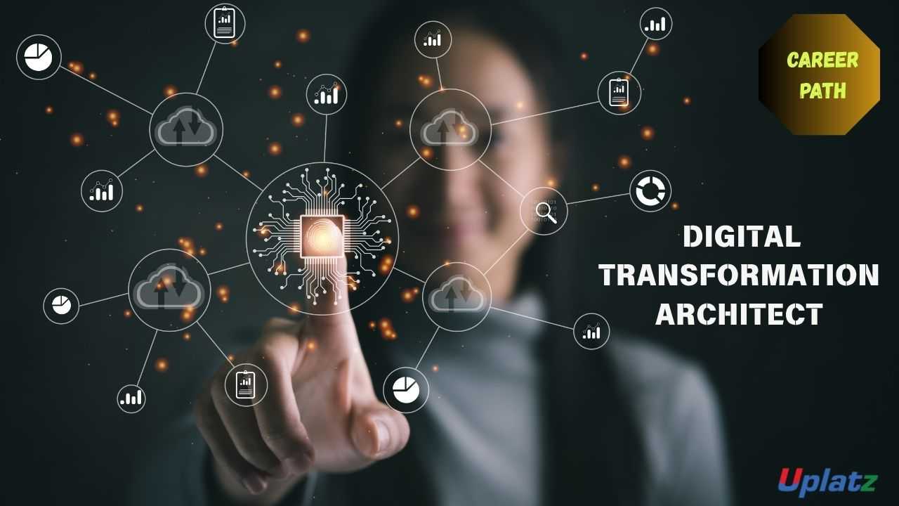 Career Path - Digital Transformation Architect