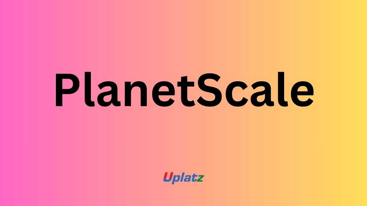 PlanetScale