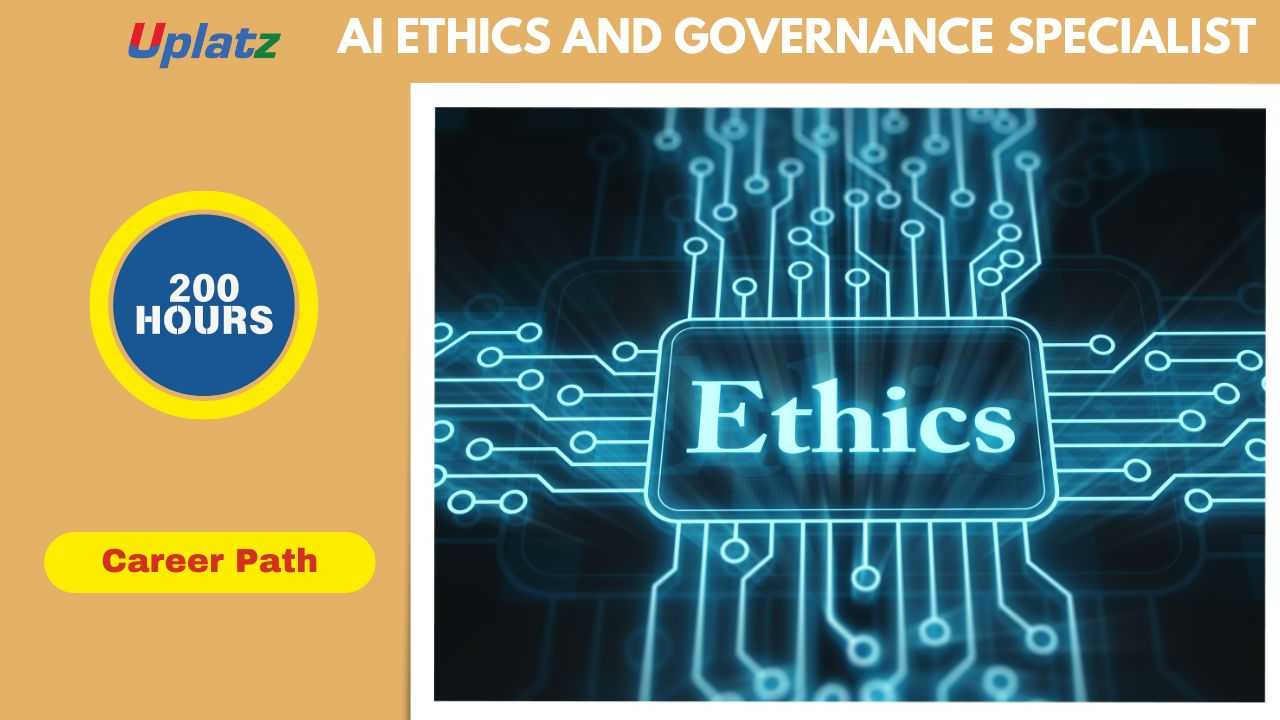 Career Path - AI Ethics and Governance Specialist