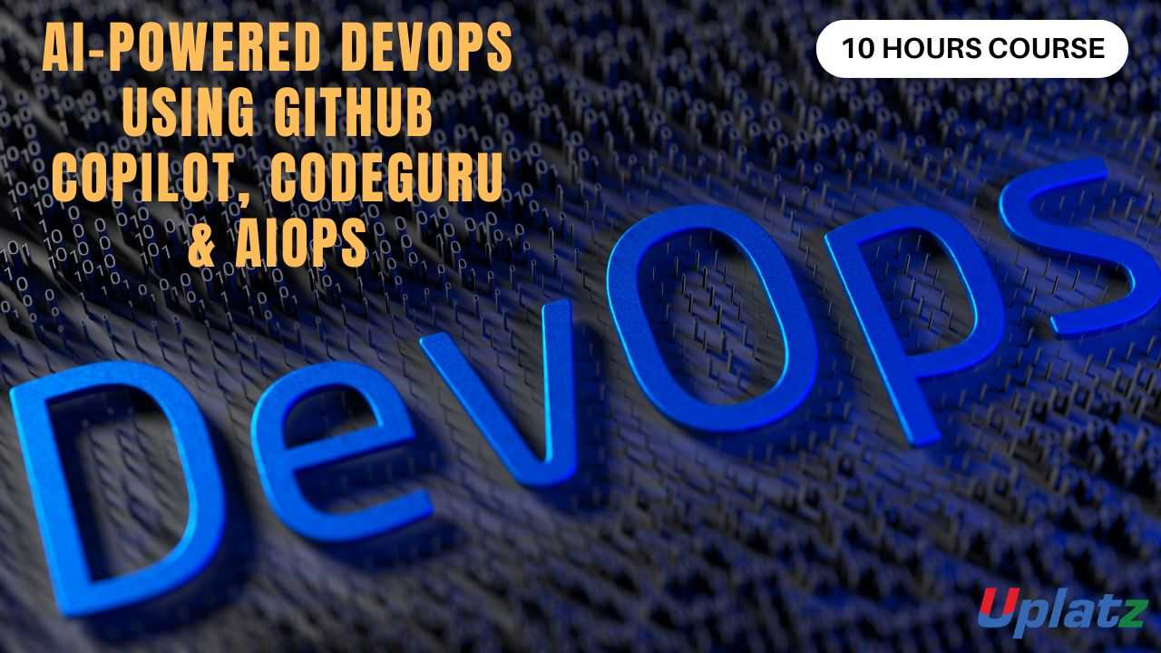 AI-Powered DevOps: Using GitHub Copilot, CodeGuru & AIOps